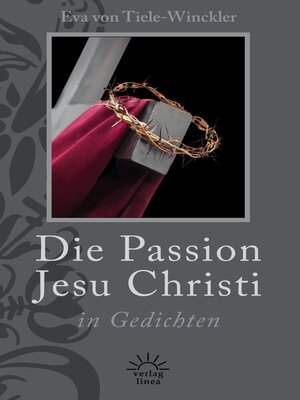 cover image of Die Passion Jesu Christi in Gedichten